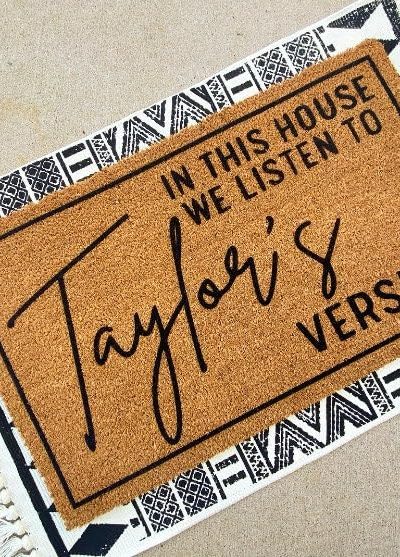 Taylor S Version Doormat - Funny Outdoor Front Porch Decor