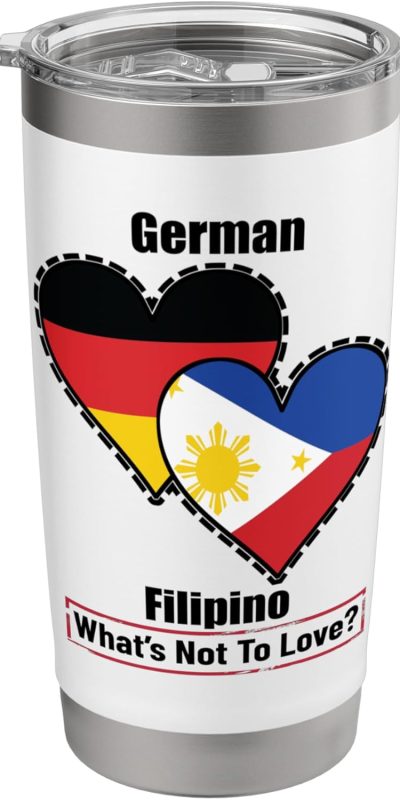 German Filipino Heart Flags What's Not To Love Stainless Steel Insulated Tumbler